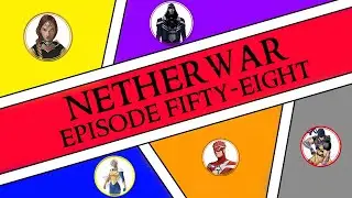 (Mutants & Masterminds) Netherwar Episode 58: Bound by Gold
