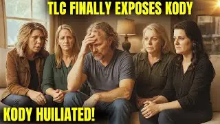 TLC FINALLY Reveals Kody Brown&rsquo;s WORST Moment&mdash;Fans Can&rsquo;t Believe It! | THE TLC NEWS