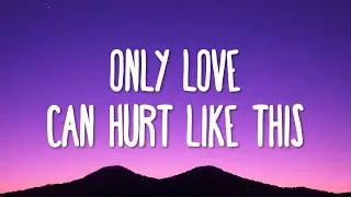 Paloma Faith - Only Love Can Hurt Like This (Lyrics)