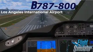Delta Airlines Cockpit view landing Los Angeles | B787-8 |