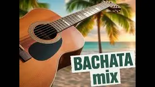 BEST Sensual Bachata MIX .💔 Romantic & Emotional Latin Music for Late Nights |