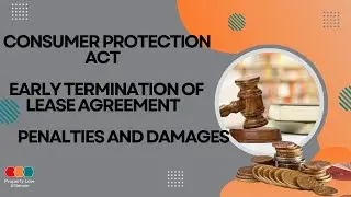 Consumer Protection Act And Early Termination Of A Lease, Penalties And Damages