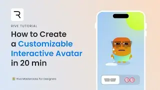 How to Create a Customizable Interactive Avatar in Rive in  20 Minutes! + Free File