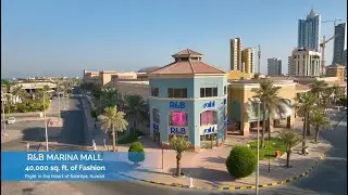 R&B | A New Fashion Destination in Kuwait at Marina Mall, Salmiya