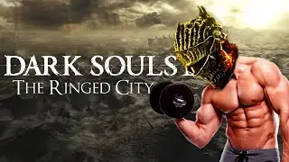 Can Pure Strength Survive the Ringed City? | DS3 Challenge Run