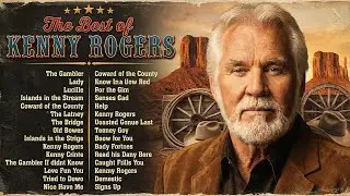 Kenny Rogers Greatest Hits 2026🔥She Believes In Me 🌄Heartfelt Country Love Songs That Never Fade