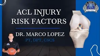 ACL Injury Risk Factors