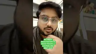 Bihar Round-2 Counselling Neet UG 2025 No Fresh Registration Allowed In Second Round Counselling