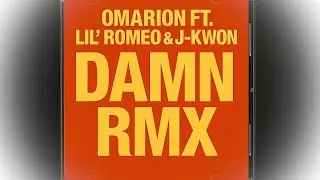 Omarion ft. Lil' Romeo & J-Kwon - Damn RMX