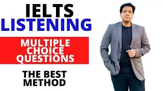 IELTS Listening - Multiple Choice Questions - The Best Method By Asad Yaqub #asadyaqubielts