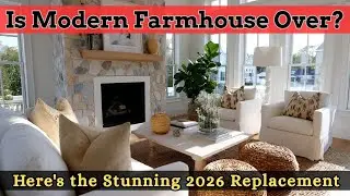 The End of Cold Farmhouse? Welcome the Warm, Moody 2026 Evolution
