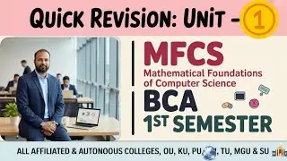 MFCS UNIT 1, краткий обзор 2025-26 BCA I семестр 1-й курс &laquo;Математические основы информатики&raquo;, Im...