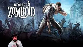 🧟&zwj;♂️ First Time Zomboid Player! - Day 6 🧟&zwj;♂️