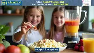 Family Life Skills Calendar -  December 9th, 2025 - It&rsquo;s Avoiding Junk Food Day