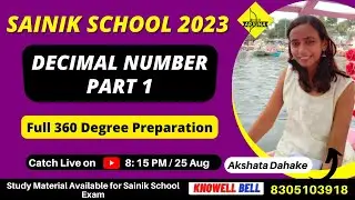 Sainik School Maths: Decimals Part 1 | Akshata Dahake  | Knowell Bell Jabalpur MP 8305103918