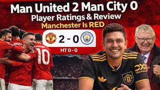 Man United 2 Man City 0 Player Ratings & Review | Sir Alex Ferguson Happy at Old Trafford | 