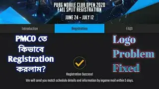 PMCO তে কিভাবে Registration করলাম? Logo Problem Fixed | How To Register PMCO Fall Split 2020 Bangla