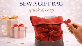 DIY Valentine&lsquo;s Day Gift Bag | Easy Sewing Tutorial 