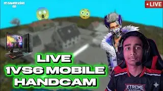 🚀FF GAMER KING LIVE 1VS6 MOBILE HANDCAM😈FREE FIRE LIVE PLAY WITH ME🥰