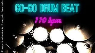 Go-Go Beat 110 bpm 🥁 JB Drum Backing Track #101