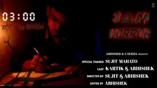 রাত্রি ৩ টার বিভিষিকা | 3 A.M HORROR | Horror Short Film Trailer | Short Film