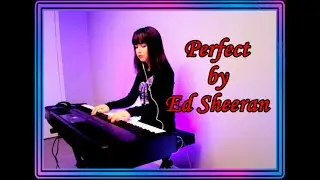 Ed Sheeran - Perfect (Piano Cover)