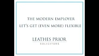 Modern Employer - Let's get (even more) flexible