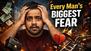 Every Man&rsquo;s Deepest Fear No One Talks About | Male Psychology Explained in Hindi.