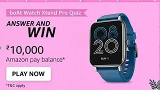 Amazon Boat Watch Xtend Pro Quiz Answers Today I Amazon Quiz Answers Today I Amazon Quiz Today