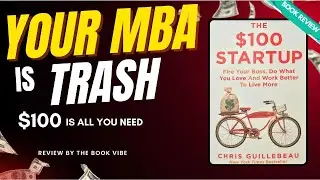Day 9/3600 | Daily Book Review | Listen to Learn | The $100 Startup
