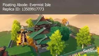 Genshin Impact Replica ID for Floating Abode Evermist Isle in Serenitea Pot