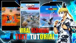 VIRAL GLOWING 🌟 TEXT TUTORIAL ❤️ LIKE @bonex4_ff @CampJodff 💯