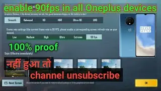 Enable BGMI 90fps in OnePlus 7T, 7Tpro, 8, 8T, 8pro, 9, 9R, 9pro🥰🥳
