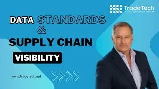 Data Standards & Supply Chain Visibility