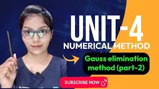 Gauss Elimination method in numerical method #ccsu #bca #mca #exam