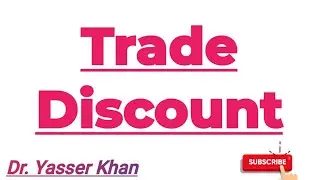 Trade Discount | Meaning Of Trade Discount | Understanding Trade Discount | Business Studies | CUET 