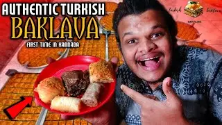 Authentic Making Of Turkish Baklava | Best Turkish Baklava In Bangalore | Turkey Food In Bangalore