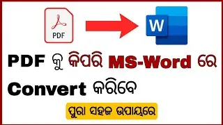 How to Convert PDF to MS Word in Odia