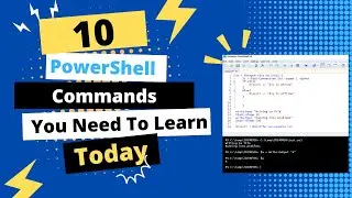 Common PowerShell Commands You Will Use As A System Administrator