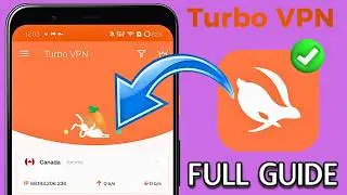How to Use Turbo VPN app in 2026 (Full Guide)