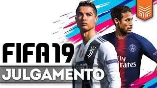 FIFA 19: O JULGAMENTO