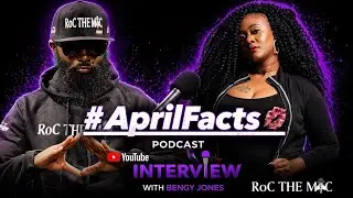 April Facts Podcast | Interview with Bengy Jones |