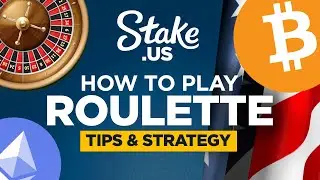 How to Play Roulette in the US: Tips and Strategies for Stake.us