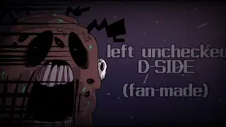 Hypno's Lullaby : Left Unchecked [D-Side REMIX] &bull; (FANMADE)