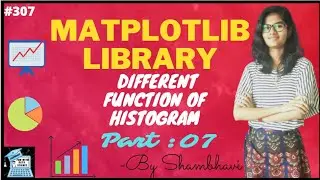 Matplotlib library different function of histogram part:07 | data science |exploratory data analysis
