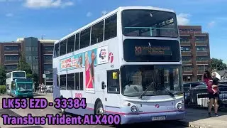Withdrawn & Thrash! First Essex Route 25 | Transbus Trident ALX400 Voith | LK53 EZD 33384