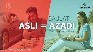 Freedom &mdash; असली दौलत: अपना समय है | The Psychology of Money (Chapter 7)&rdquo;