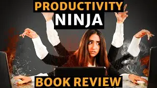 Productivity Ninja Hacks | Work Less, Accomplish More