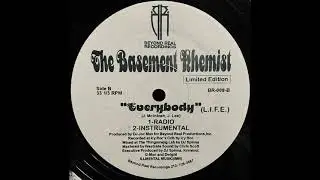 Everybody (L.I.F.E.) (Instrumental) / The Basement Khemist