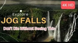 Jog Falls Grand Gallery | India&rsquo;s Second Highest Waterfall | Don&rsquo;t Die Without Seeing This epi 11 